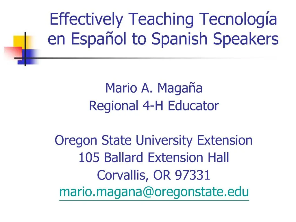 PPT Effectively Teaching Tecnolog A En Espa Ol To Spanish Speakers