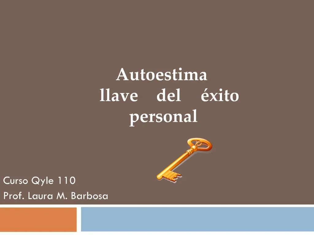 Ppt Autoestima Llave Del Xito Personal Powerpoint Presentation Free