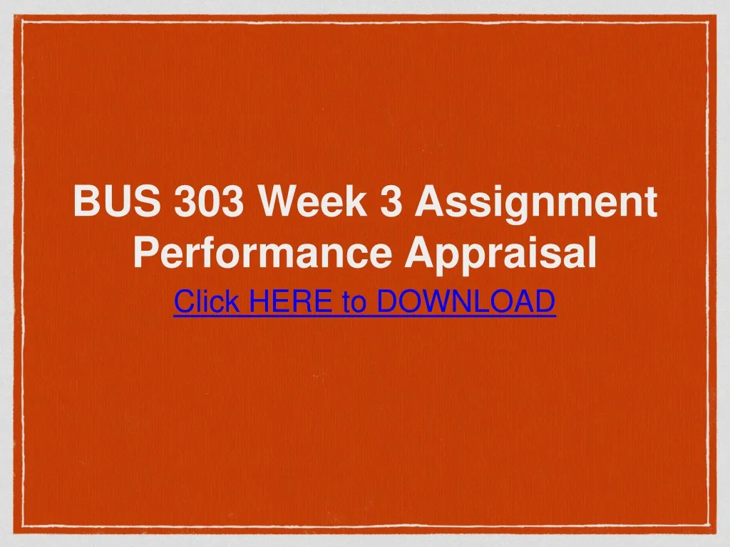 PPT BUS 303 Week 3 Assignment Performance Appraisal PowerPoint