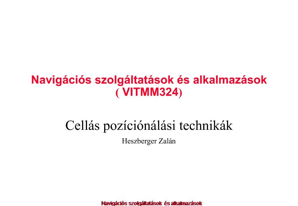 PPT Navig Ci S Szolg Ltat Sok S Alkalmaz Sok VITMM324 PowerPoint