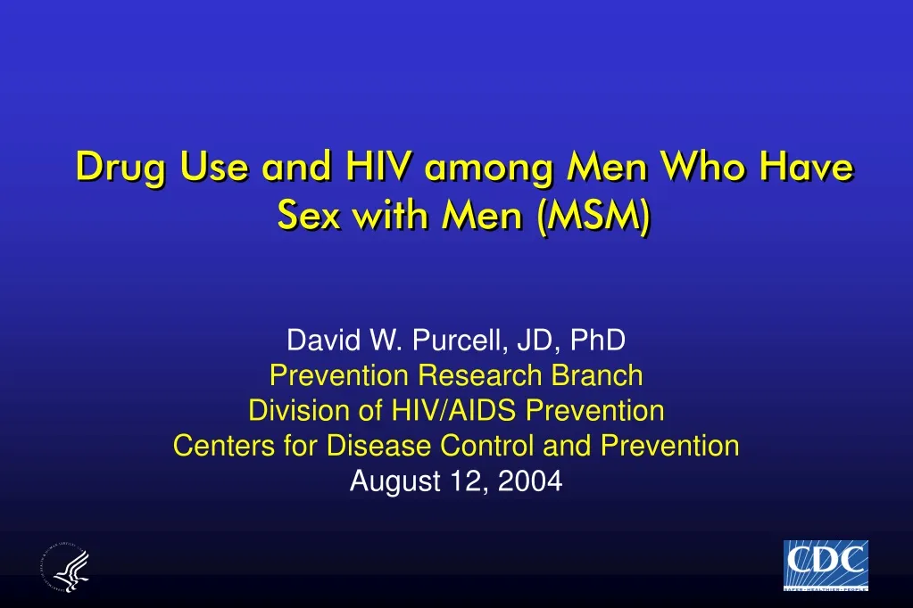 PPT Drug Use And HIV Among Men Who Have Sex With Men MSM PowerPoint