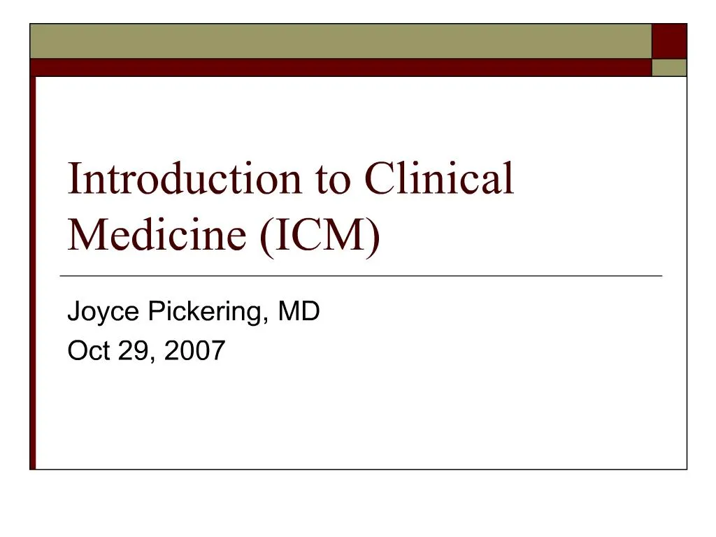 PPT Introduction To Clinical Medicine ICM PowerPoint Presentation