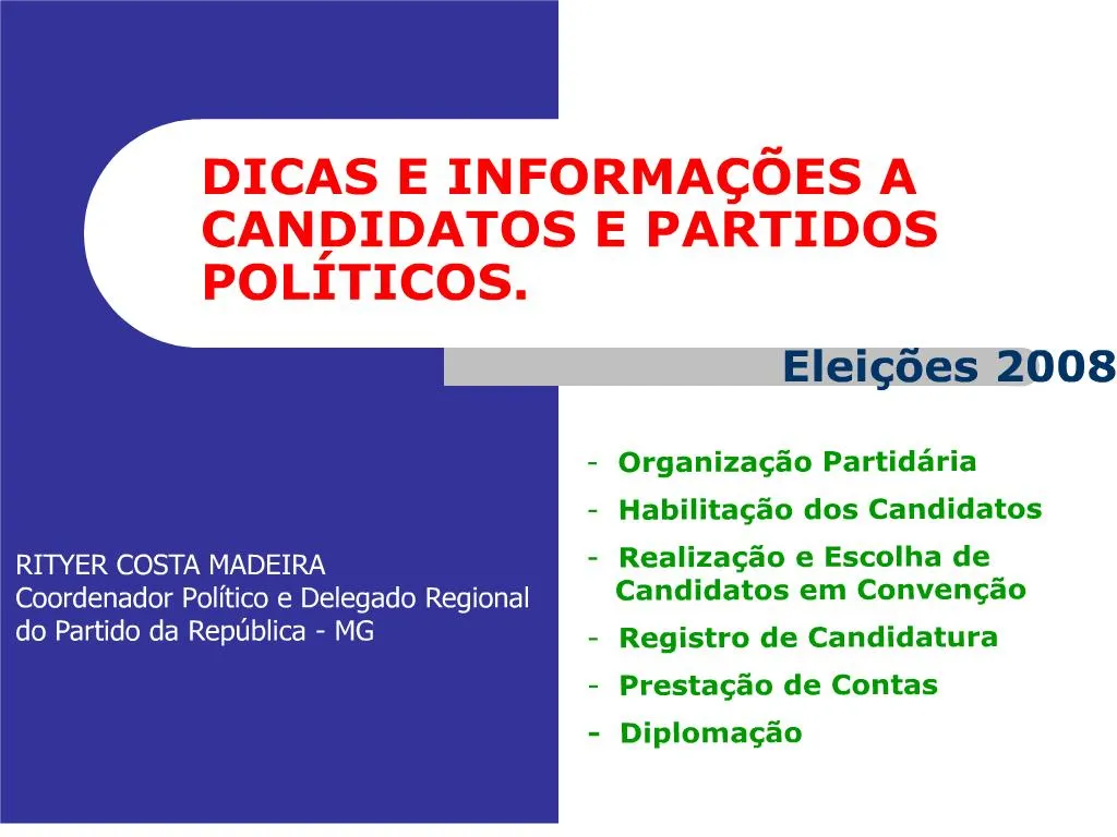 Ppt Dicas E Informa Es A Candidatos E Partidos Pol Ticos Powerpoint