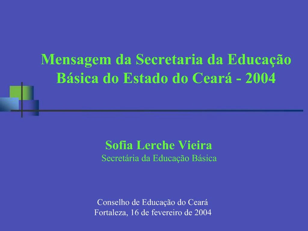 Ppt Sofia Lerche Vieira Secret Ria Da Educa O B Sica Powerpoint