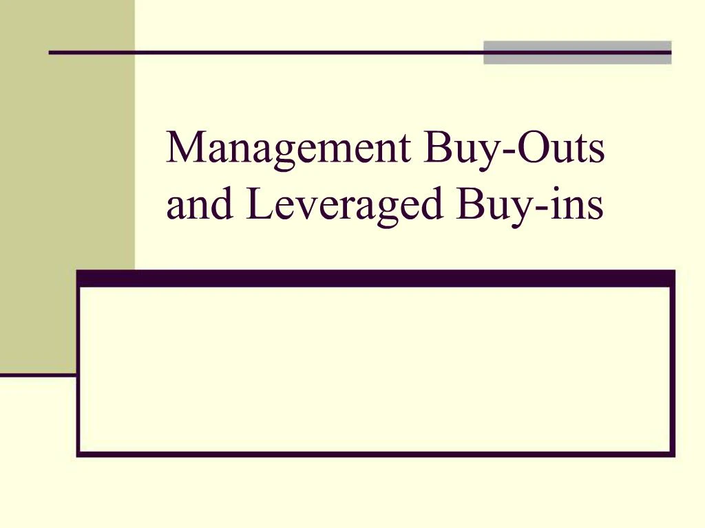 PPT Management Buy Outs And Leveraged Buy Ins PowerPoint Presentation