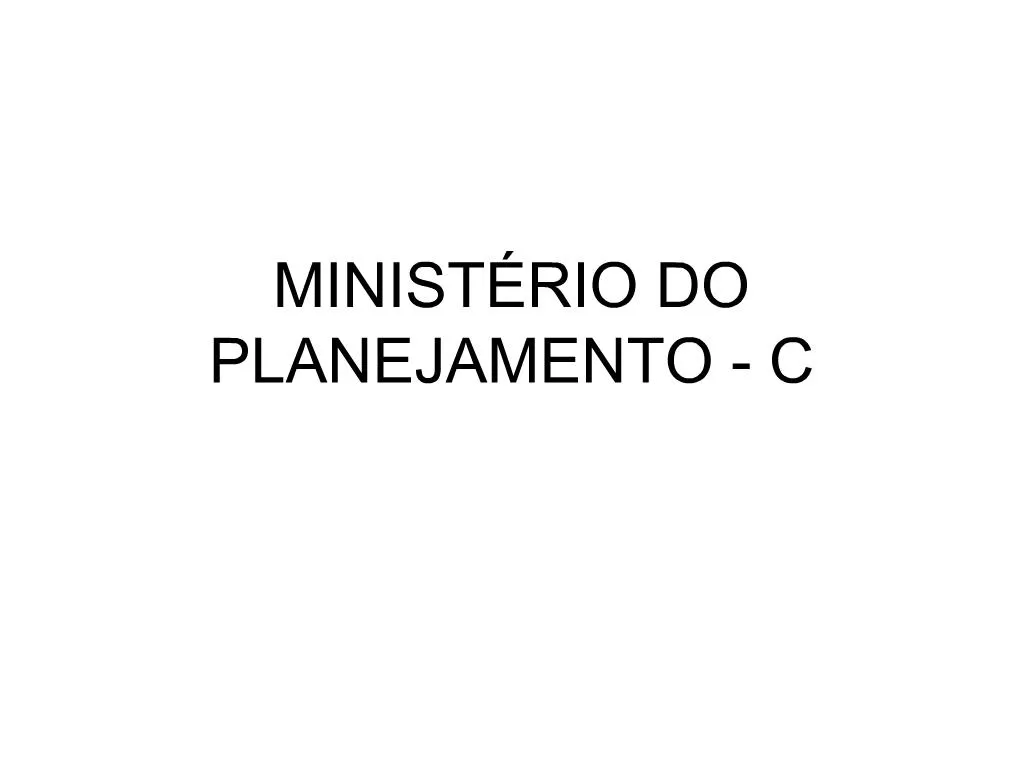 Ppt Minist Rio Do Planejamento C Powerpoint Presentation Free