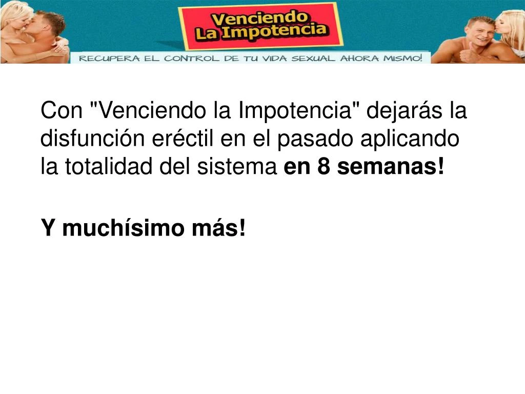 Que es necesario las medicinas el aumento de la potencia