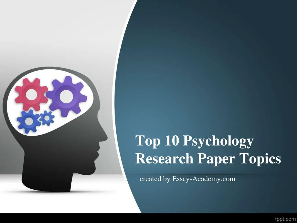 Good social psychology paper topics