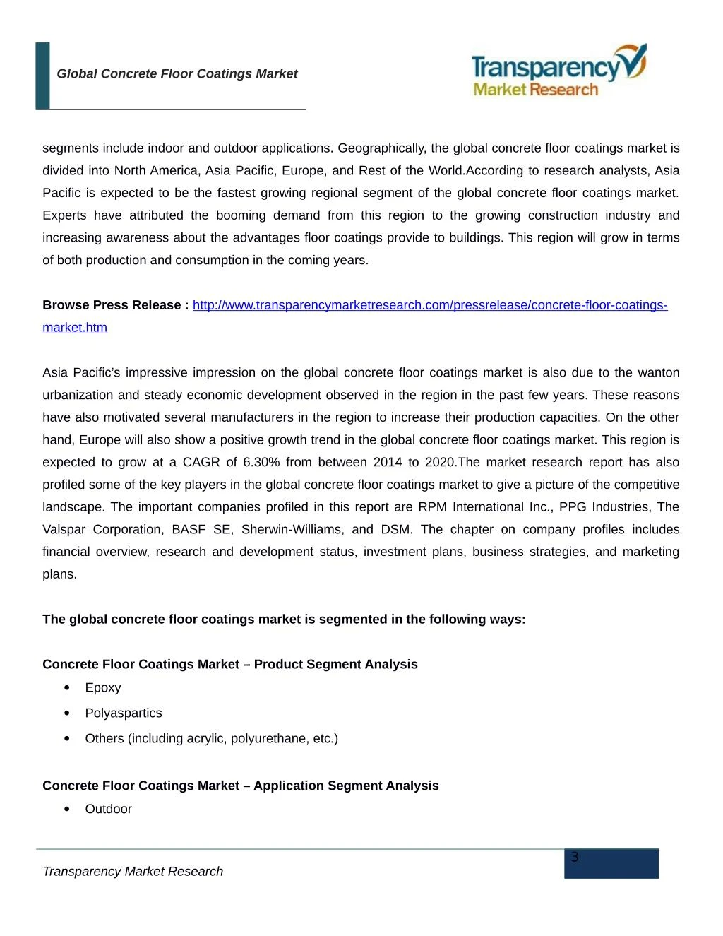 global research concrete floor coatings market The global concrete floor coatings market was highly competitive in 2015 due to prevalence of major companies in the industry ecosystem some of the major indu. global research concrete floor coatings market The global concrete floor coatings market was highly competitive in 2015 due to prevalence of major companies in the industry ecosystem some of the major indu.
