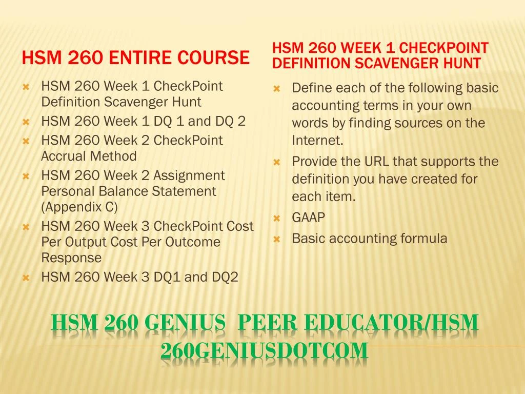 HSM 260 Week 2 Check point Accrual Accounting Methods