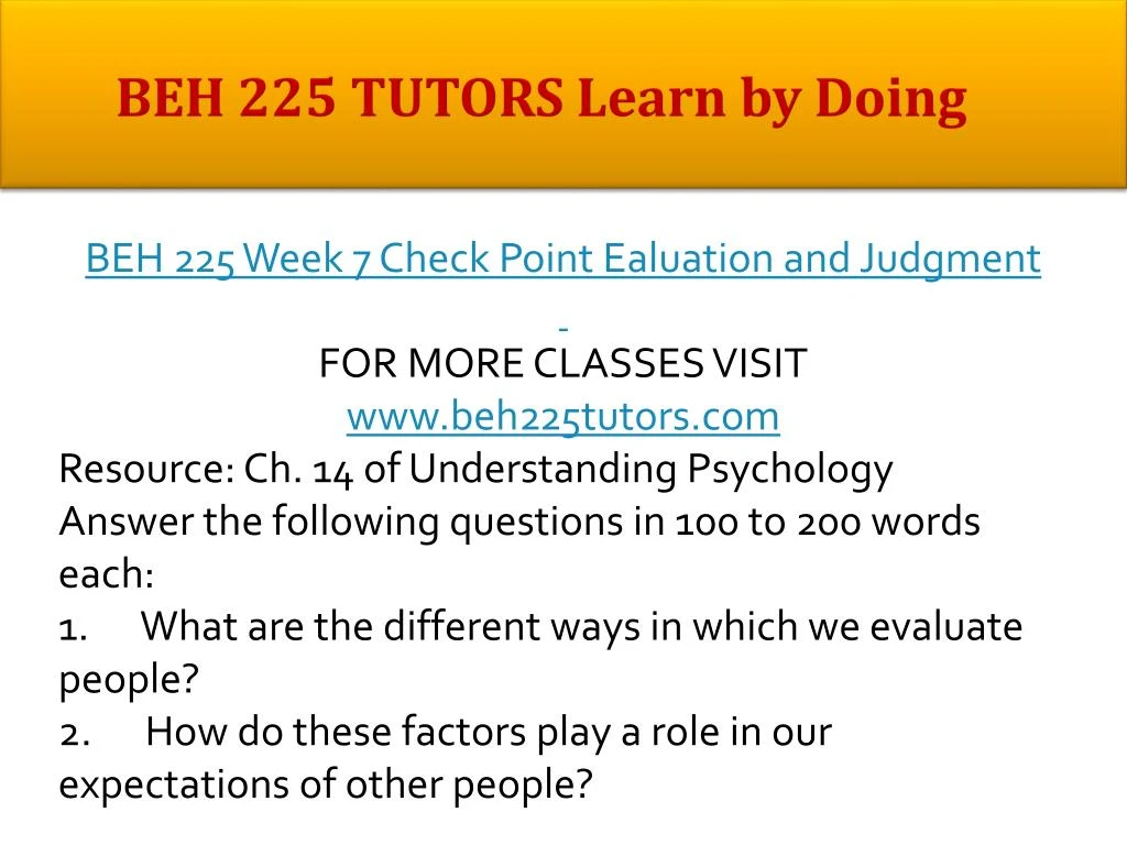 Beh 225 evaluation and judgement