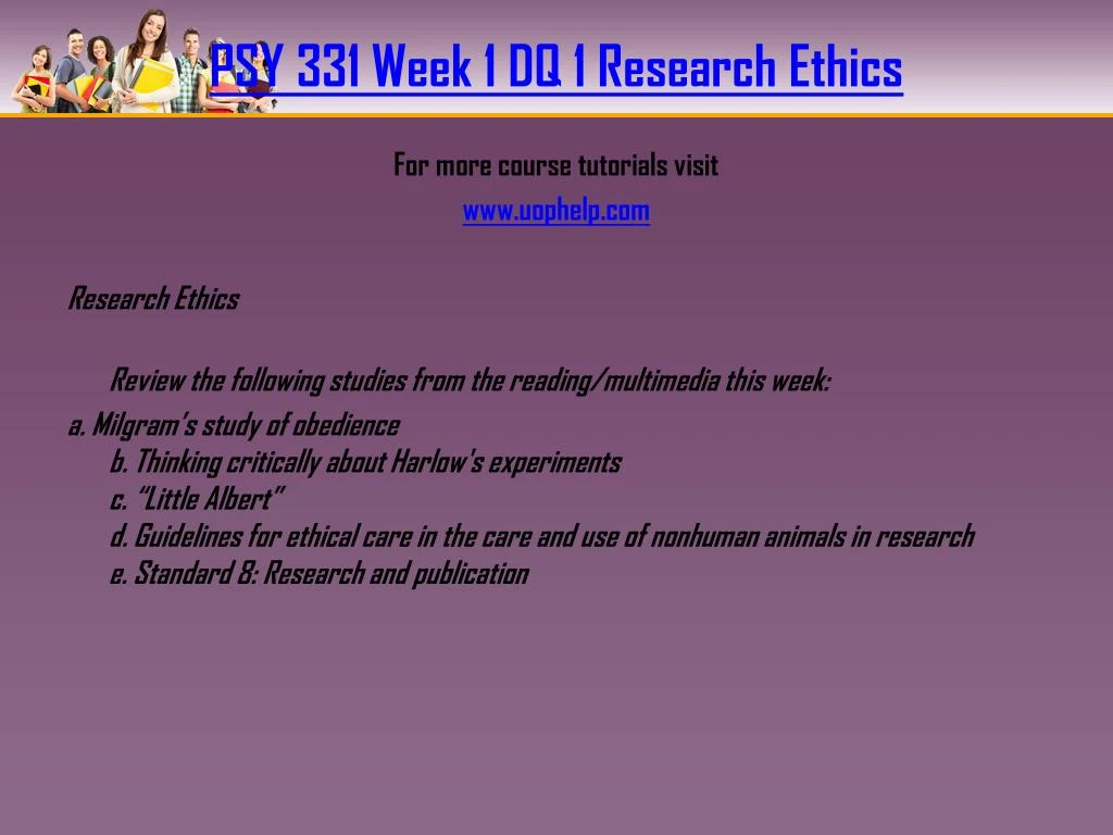psy 305 week 4 ethical principles Click the button below to add the phoenix psy 305 individual assignment exploring psychology careers to your wish list share phoenix psy 305 individual assignment ethical principles paper $999 psy 496 psy496 week 4 assignment careers in psychology / applied project. psy 305 week 4 ethical principles Click the button below to add the phoenix psy 305 individual assignment exploring psychology careers to your wish list share phoenix psy 305 individual assignment ethical principles paper $999 psy 496 psy496 week 4 assignment careers in psychology / applied project.