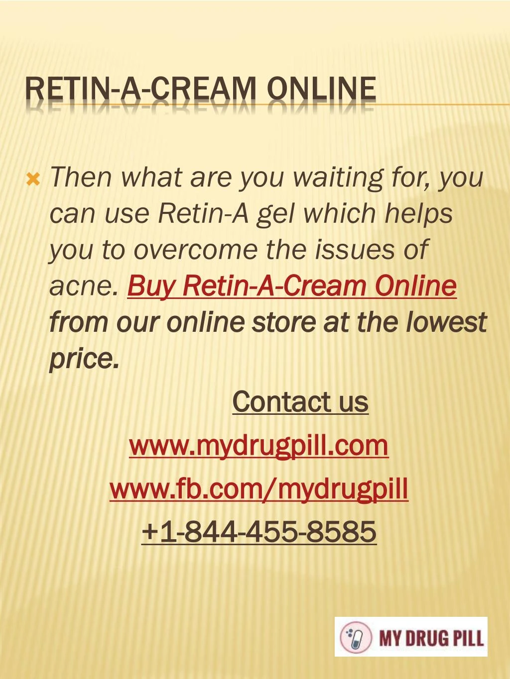 Retin a gel online