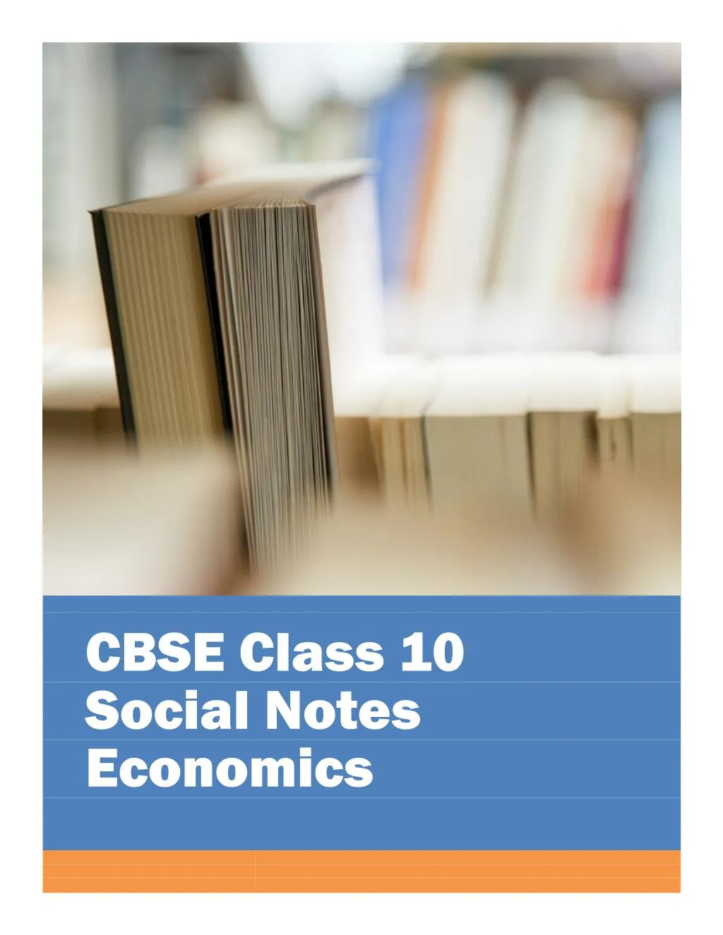 Ppt Cbse Class Social Science Economics Notes Powerpoint