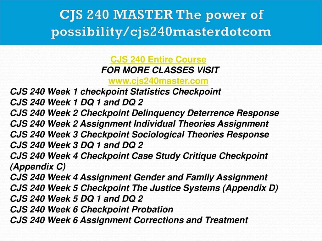 CJS 240 Course Extraordinary Education-snaptutorial.com