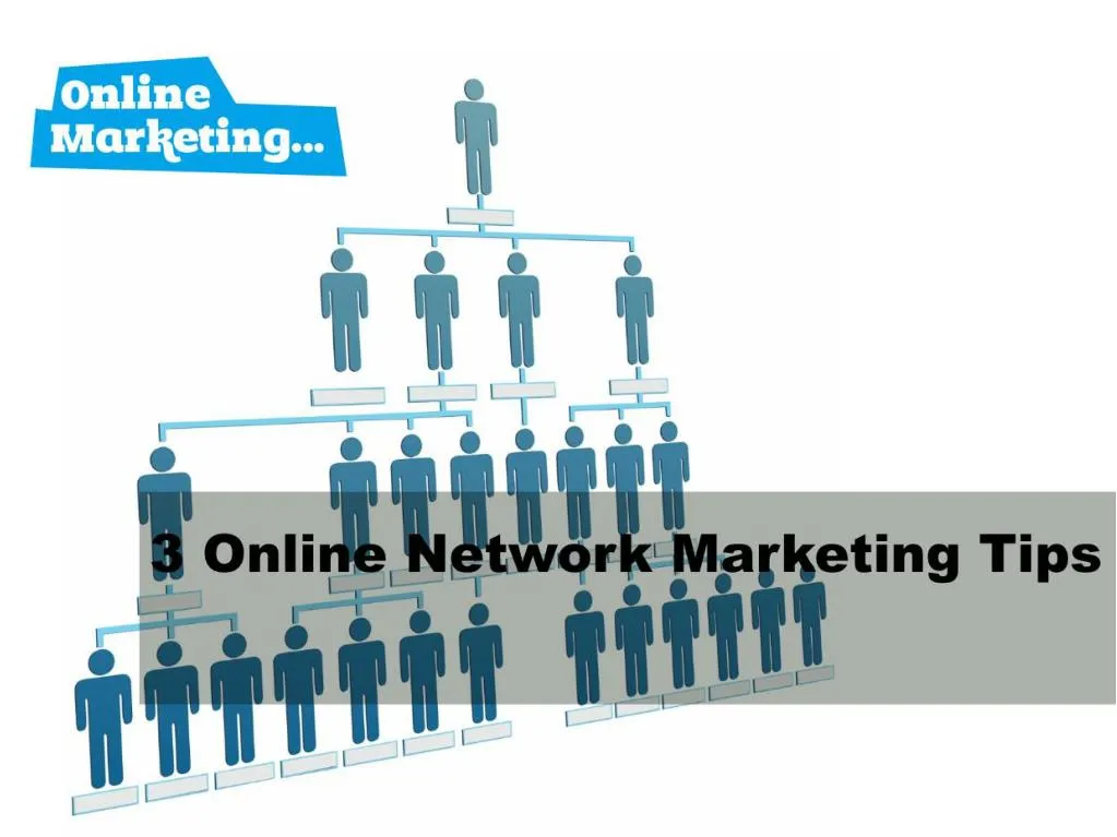 Ppt Online Network Marketing Tips Powerpoint Presentation Free