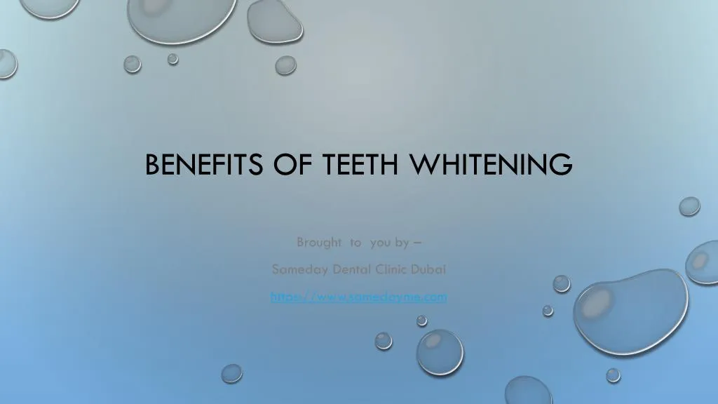 PPT Benefits Of Teeth Whitening PowerPoint Presentation ID