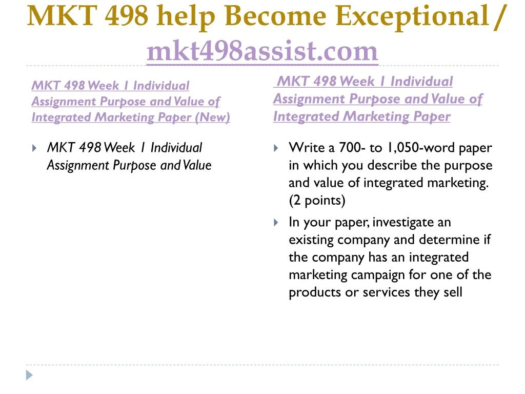 purpose and value of integrated marketing paper This document comprises mkt 498 week 1 individual assignment purpose and value of integrated marketing paper get a 10 % discount on an order above $ 50 use the. purpose and value of integrated marketing paper This document comprises mkt 498 week 1 individual assignment purpose and value of integrated marketing paper get a 10 % discount on an order above $ 50 use the.