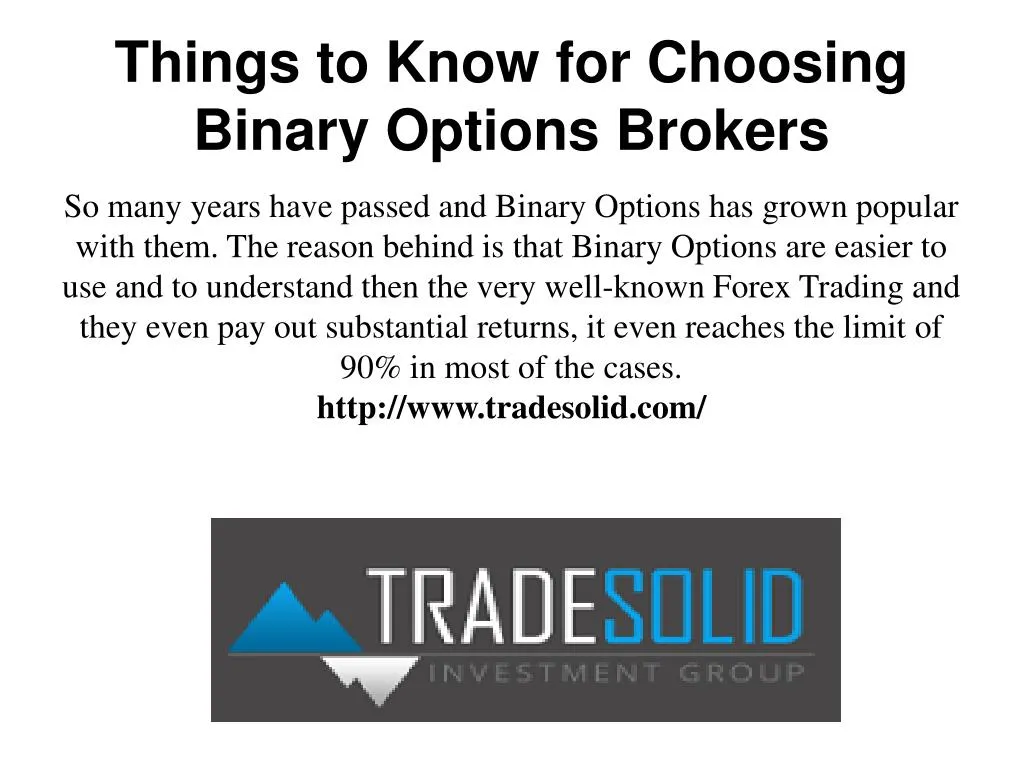 Choosing a binary options broker