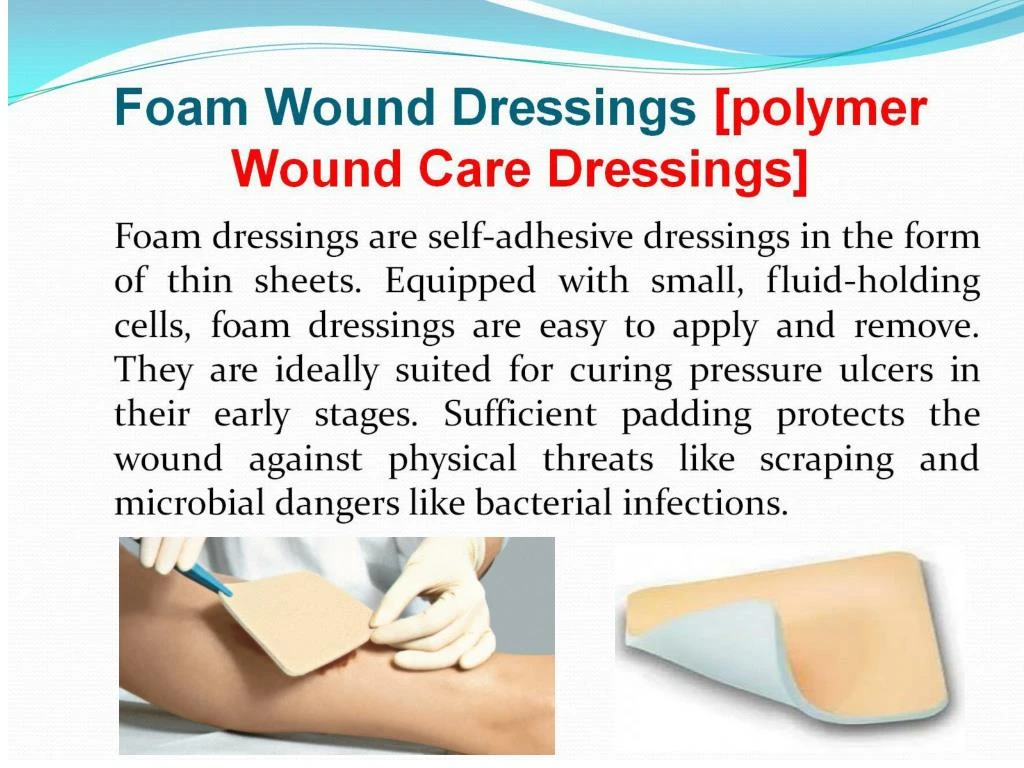 ppt-get-acquainted-with-different-types-of-wound-dressings-powerpoint