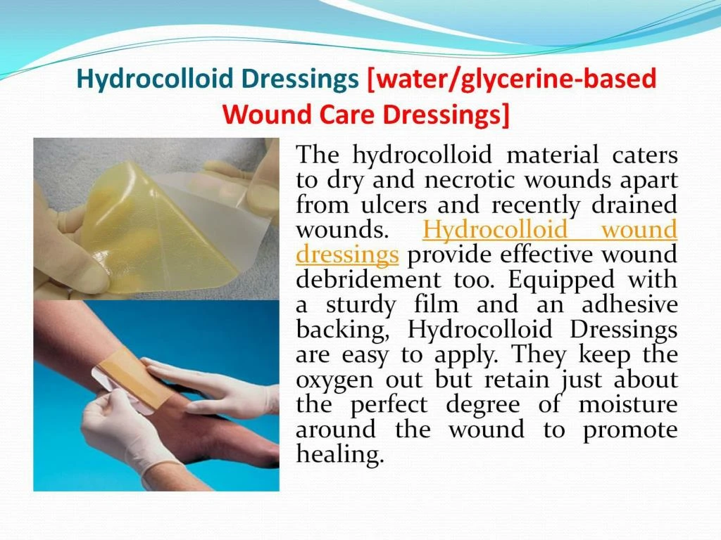 ppt-get-acquainted-with-different-types-of-wound-dressings-powerpoint