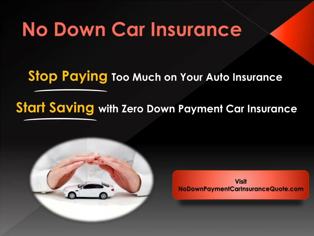 PPT Cheap No Down Payment Auto Insurance PowerPoint