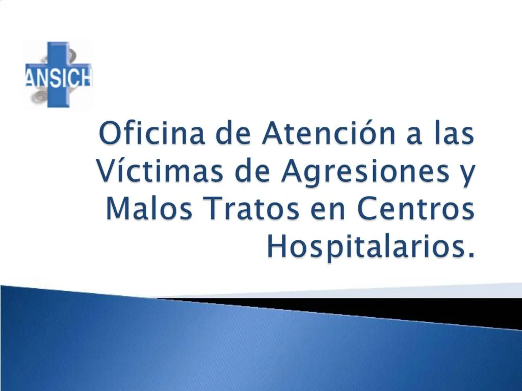 Ppt Oficina De Atenci N A Las V Ctimas De Agresiones Y Malos Tratos