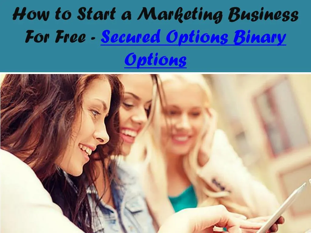 Start your own binary options business