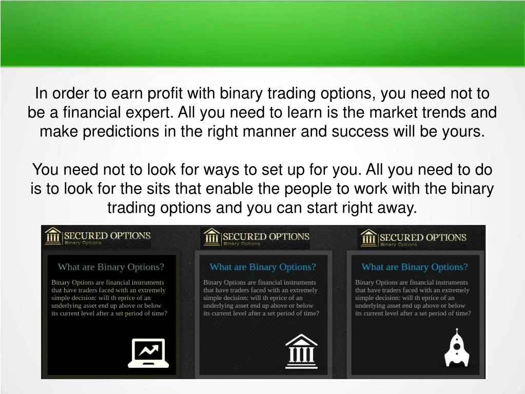 who consistently earns binary options