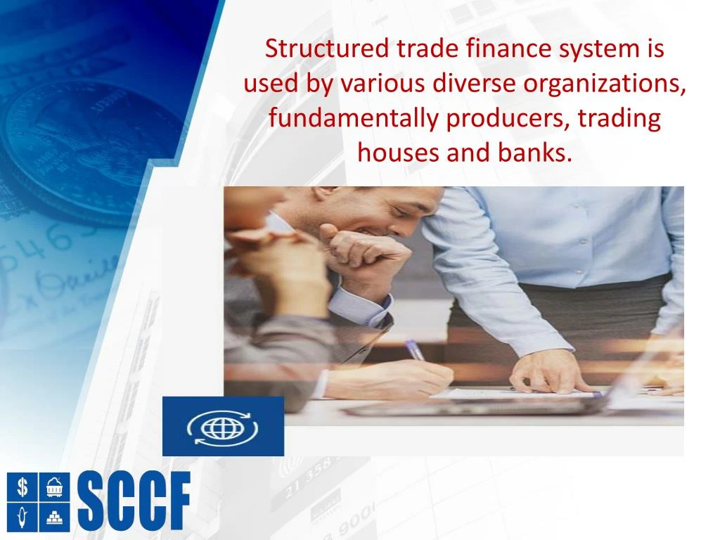 PPT - Commodity Trade Finance PowerPoint Presentation - ID:7461156