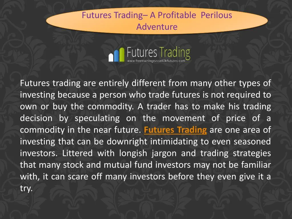 Future trading strategies ppt