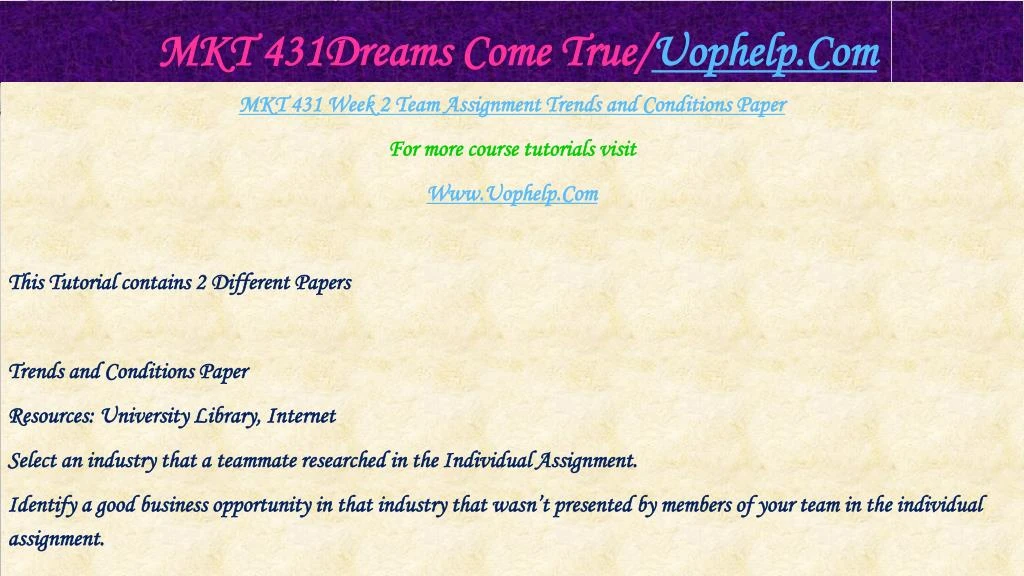 mkt 431 business opportunity paper Download here mkt 431 entire course from week 1 to 5 small business marketing week 1 individual assignment - business opportunity paper. mkt 431 business opportunity paper Download here mkt 431 entire course from week 1 to 5 small business marketing week 1 individual assignment - business opportunity paper.