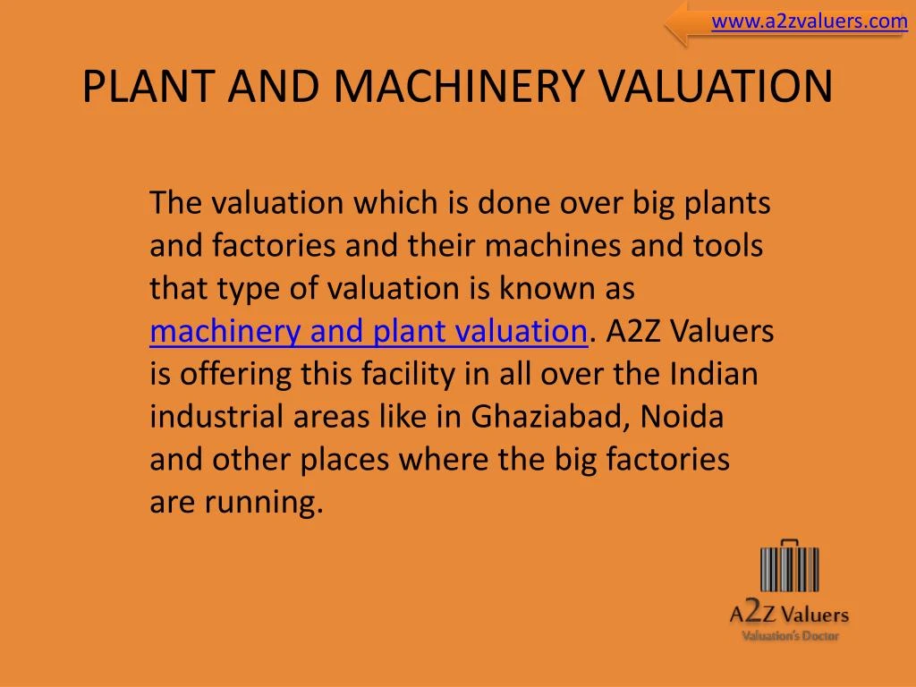 Valuation Of Industrial Assets, Plant Machinery
