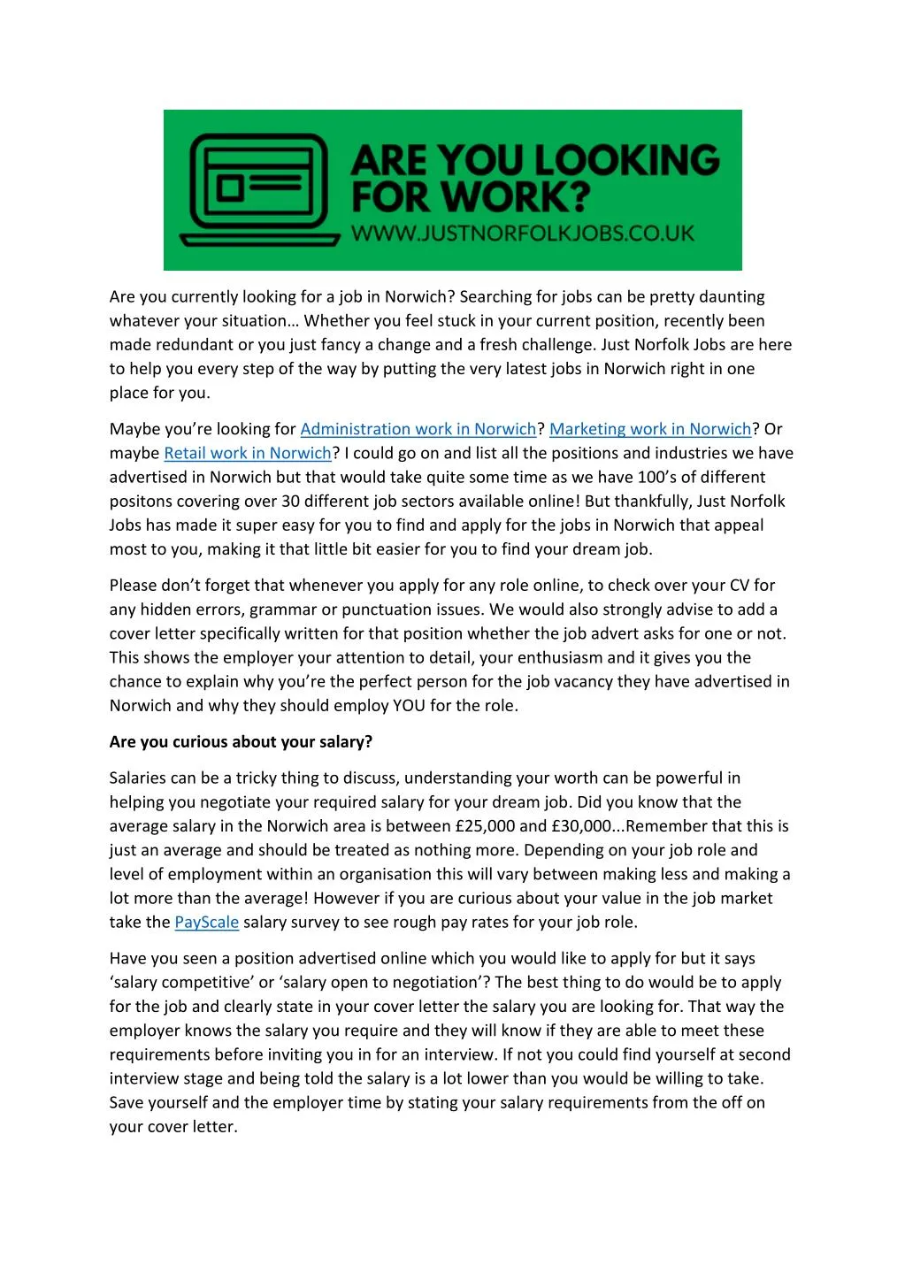Job Seekers If you’re ready for a new and challenging job, take a look at our wide range of Norwich, Connecticut jobs. Whatever type of job in Norwich you’re seeking, you can find it on Monster. View our listings of Norwich job opportunities and find your perfect fit today.