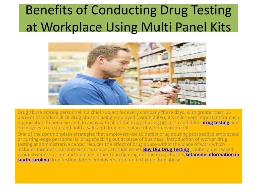 Ppt Benefits Of Conducting Drug Testing At Workplace Using Multi