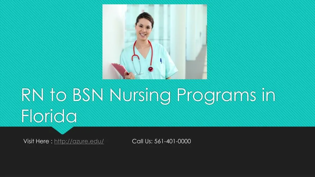 Ppt Rn To Bsn Nursing Programs In Florida Azure College Powerpoint