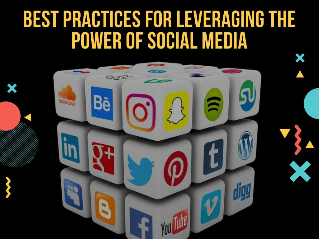 PPT Best Practices For Leveraging The Power Of Social Media