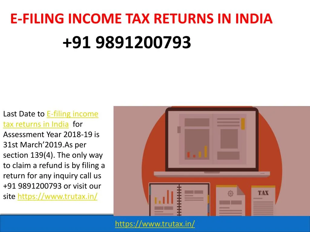 PPT Last Date Of E Filing Income Tax Returns In India 09891200793