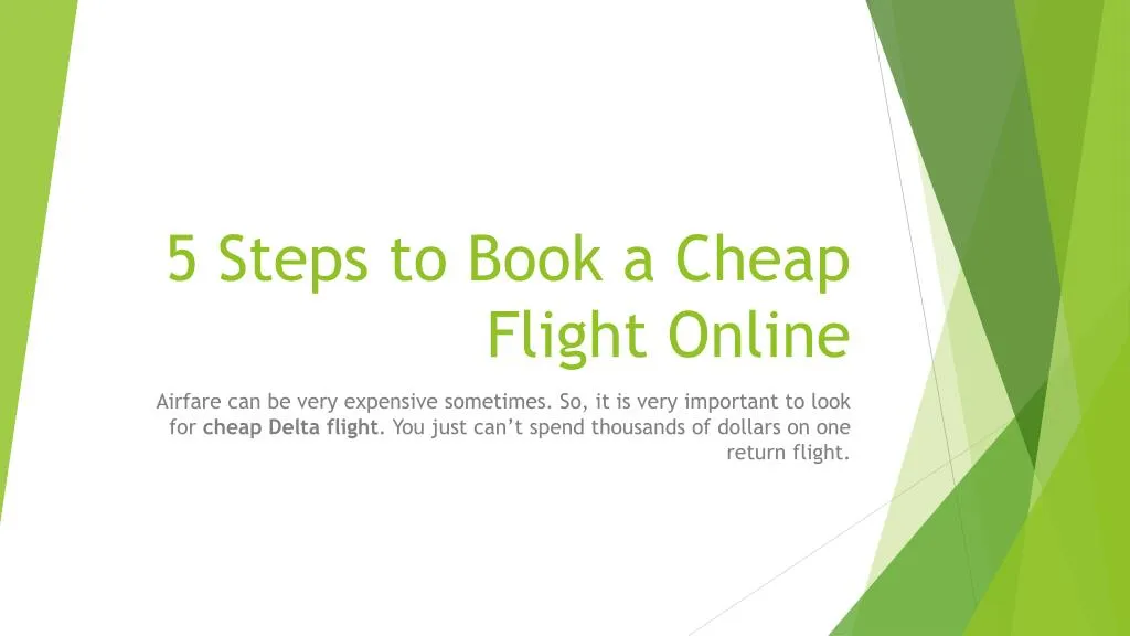 Ppt Steps To Book A Cheap Flight Online Powerpoint Presentation