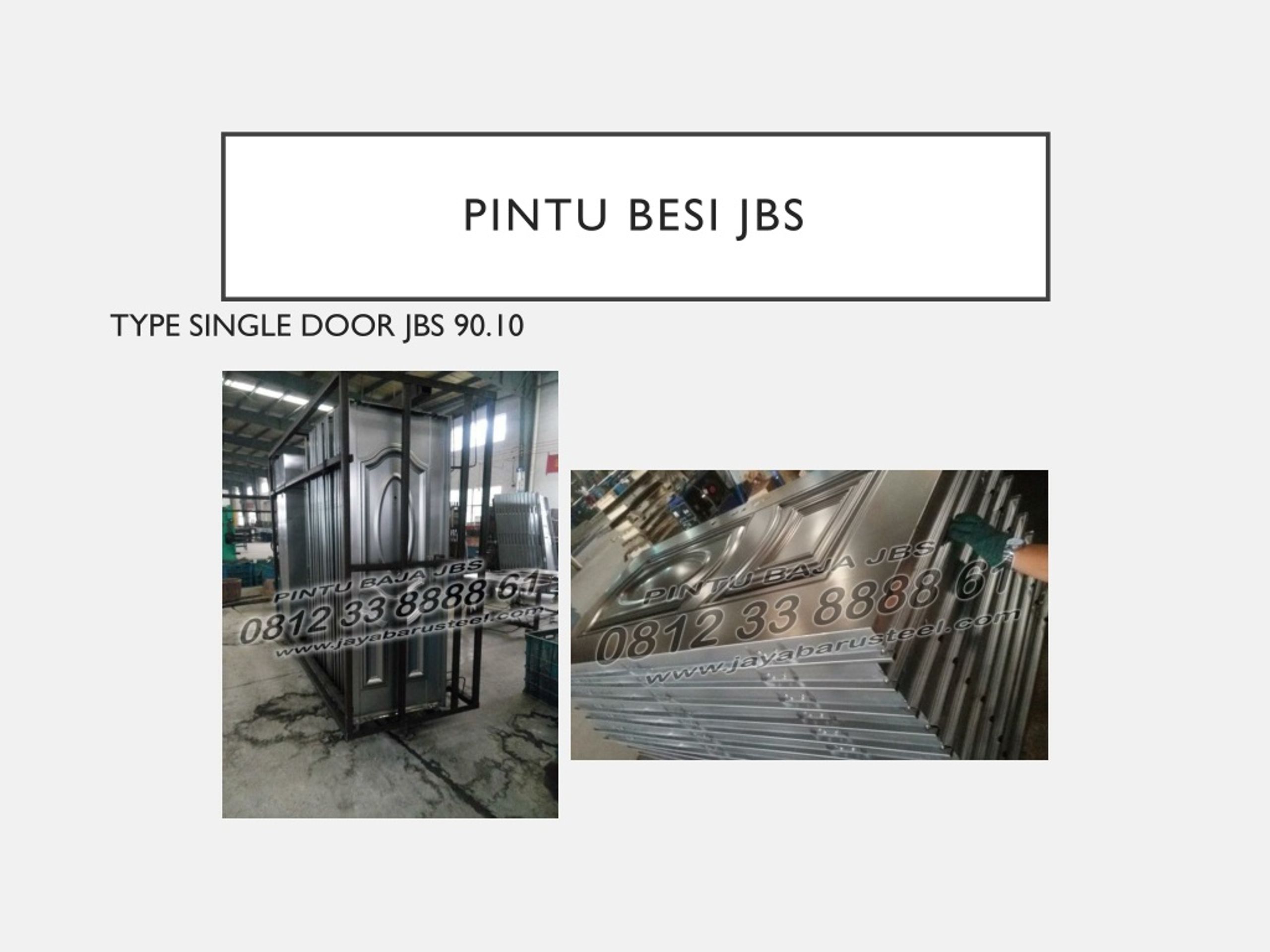 PPT 0812 9162 6108 JBS Harga Pintu Besi Minimalis Bekasi Pintu