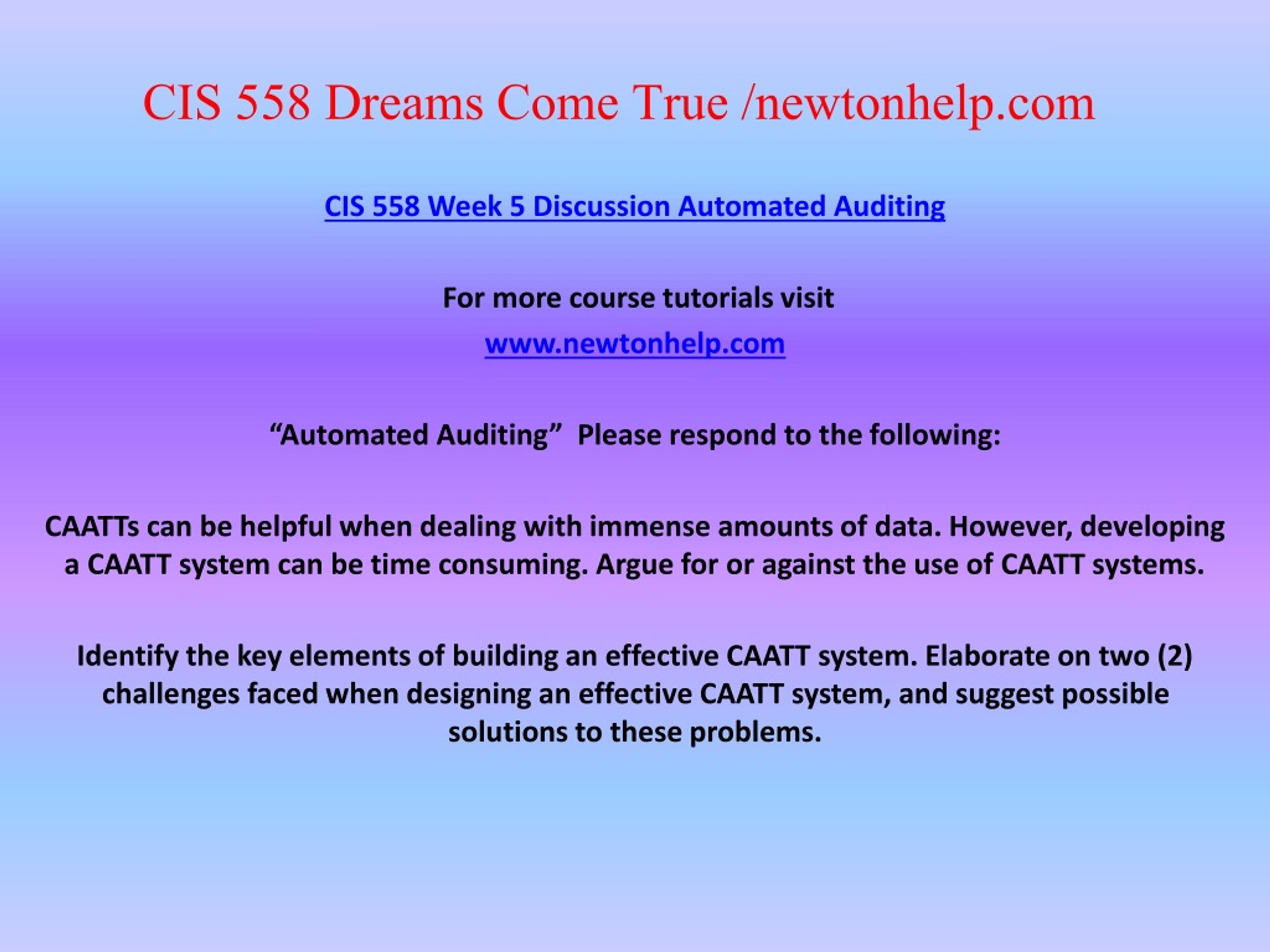 PPT CIS 558 Dreams Come True Newtonhelp PowerPoint Presentation