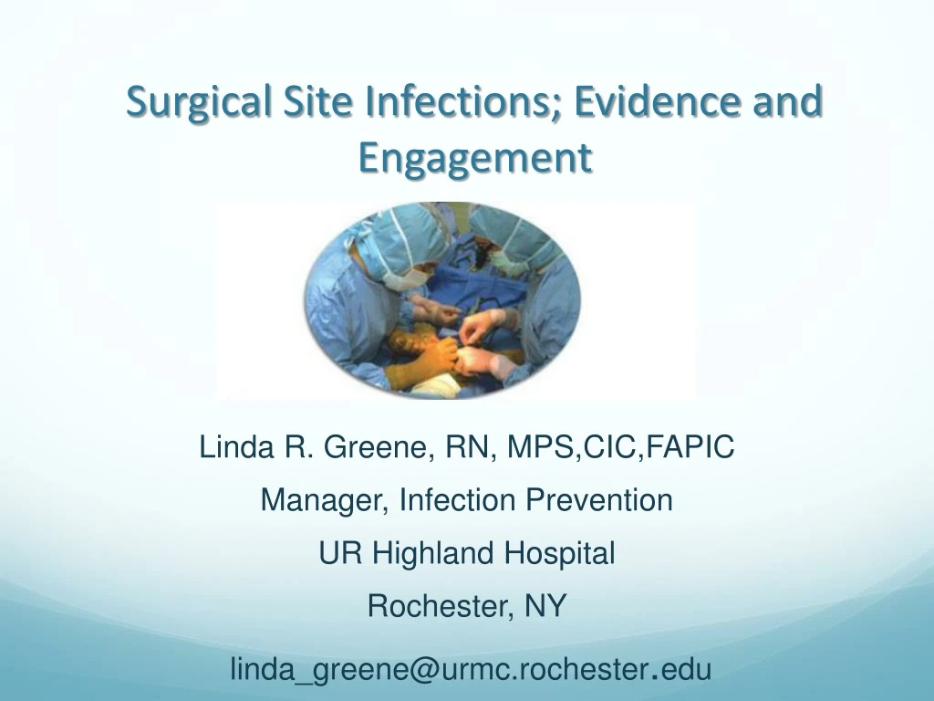 PPT Surgical Site Infections Evidence And Engagement PowerPoint