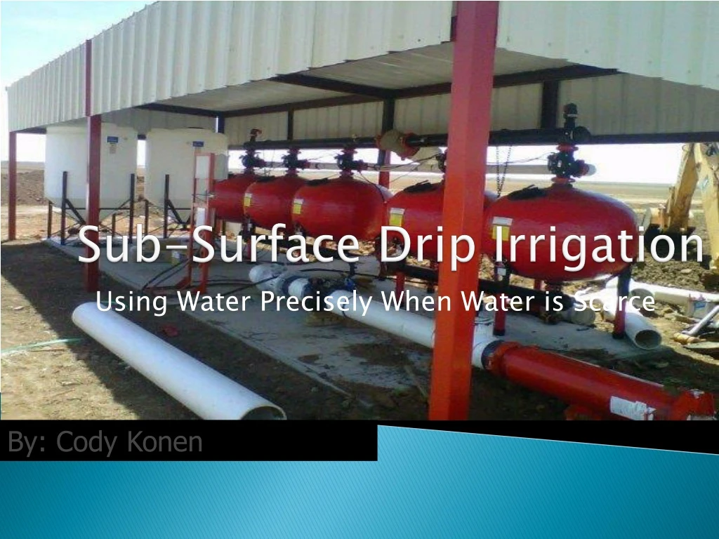 PPT Sub Surface Drip Irrigation PowerPoint Presentation Free