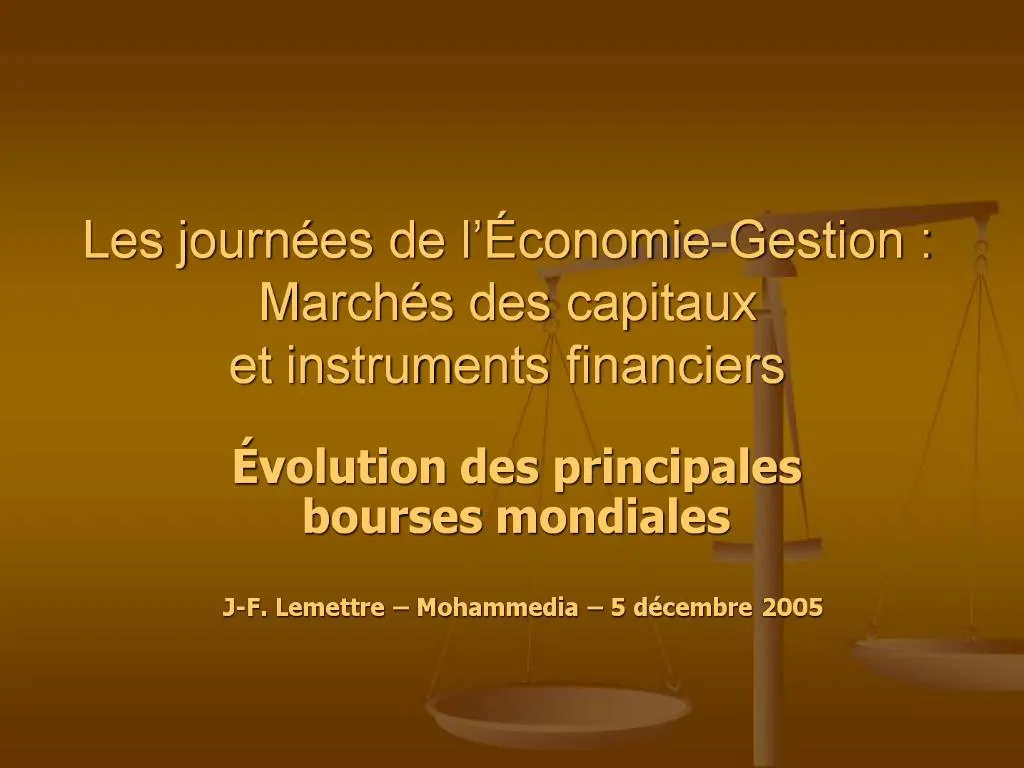 PPT Les Journ Es De L Conomie Gestion March S Des Capitaux Et