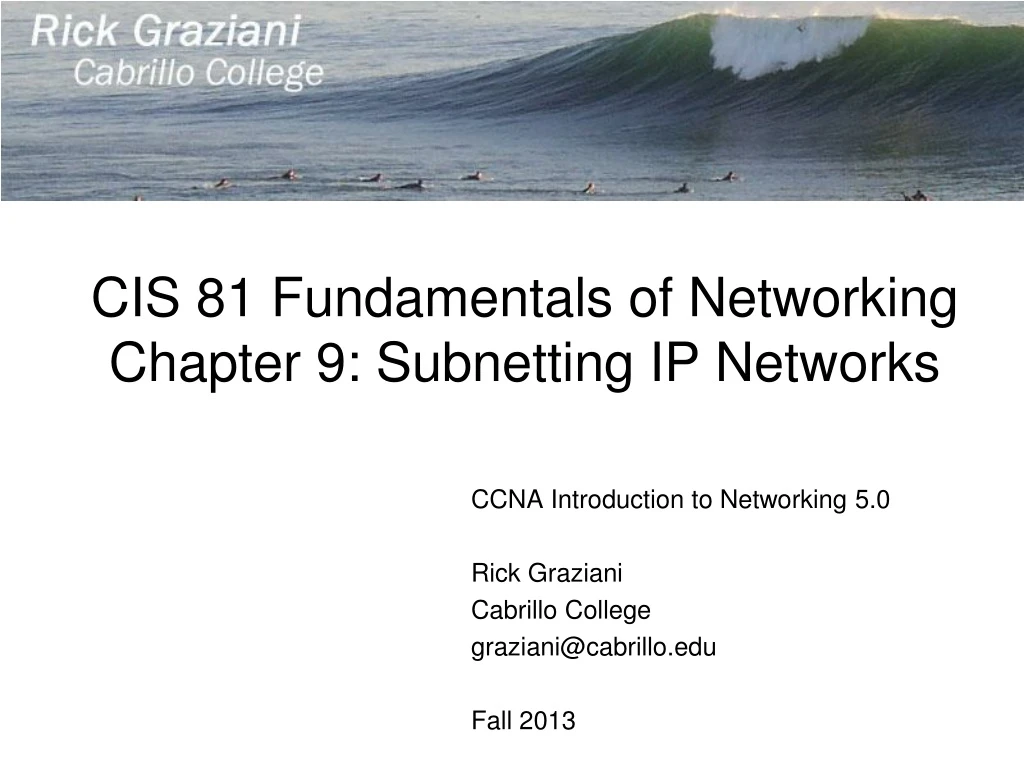 Ppt Cis Fundamentals Of Networking Chapter Subnetting Ip