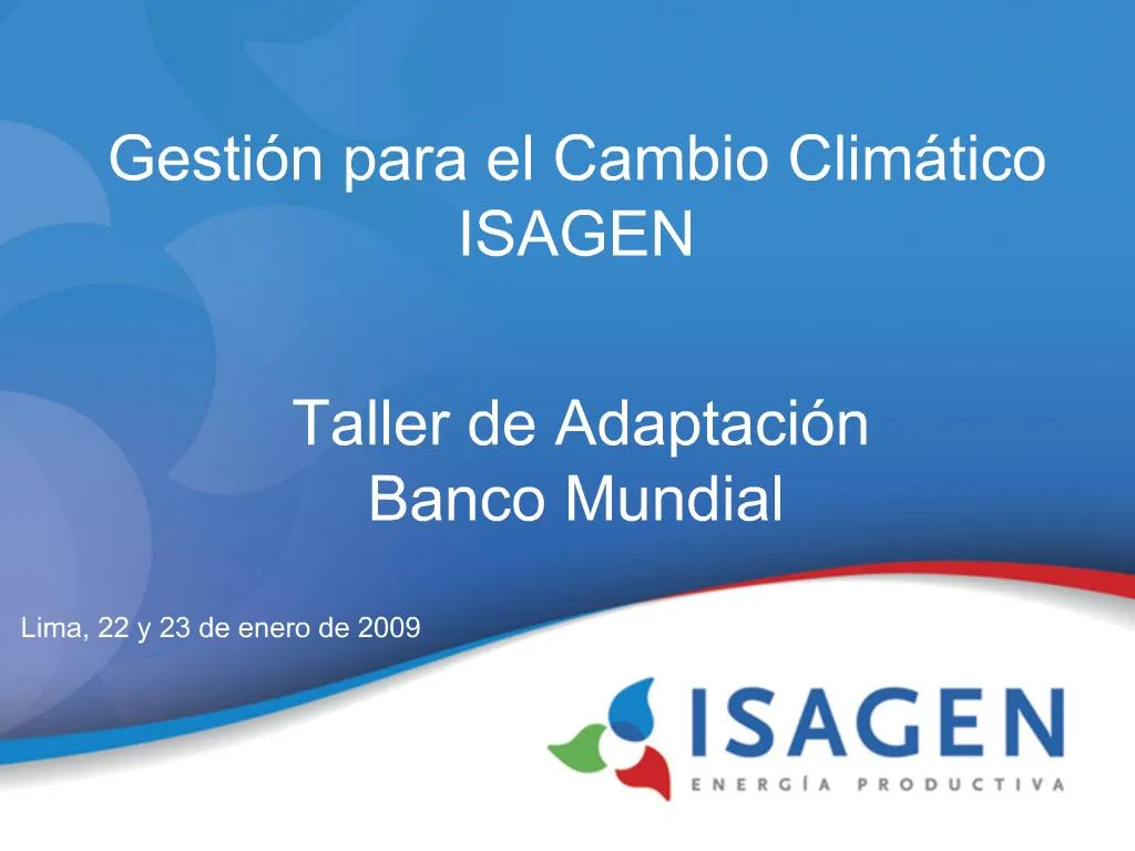 Ppt Gesti N Para El Cambio Clim Tico Isagen Taller De Adaptaci N