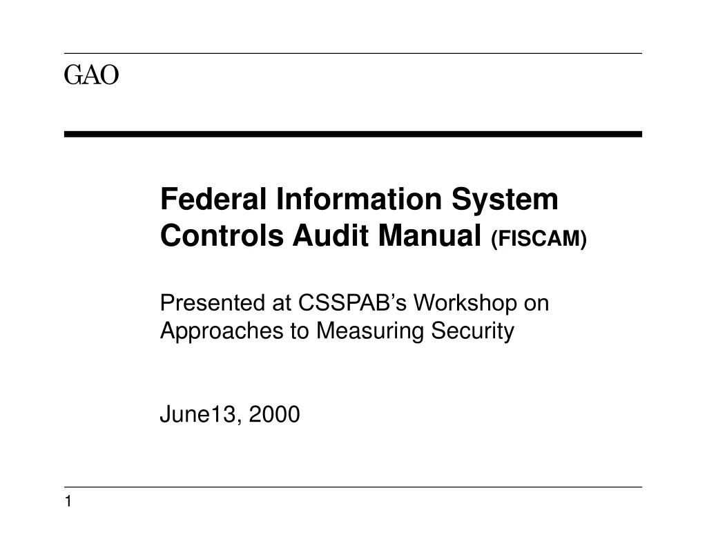 PPT Federal Information System Controls Audit Manual FISCAM