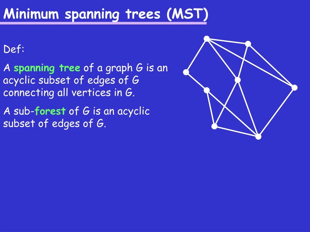 Ppt Minimum Spanning Trees Mst Powerpoint Presentation Free