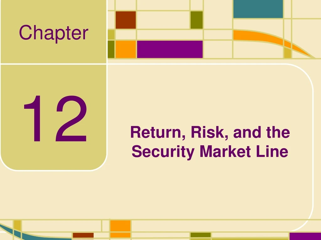 Ppt Return Risk And The Security Market Line Powerpoint