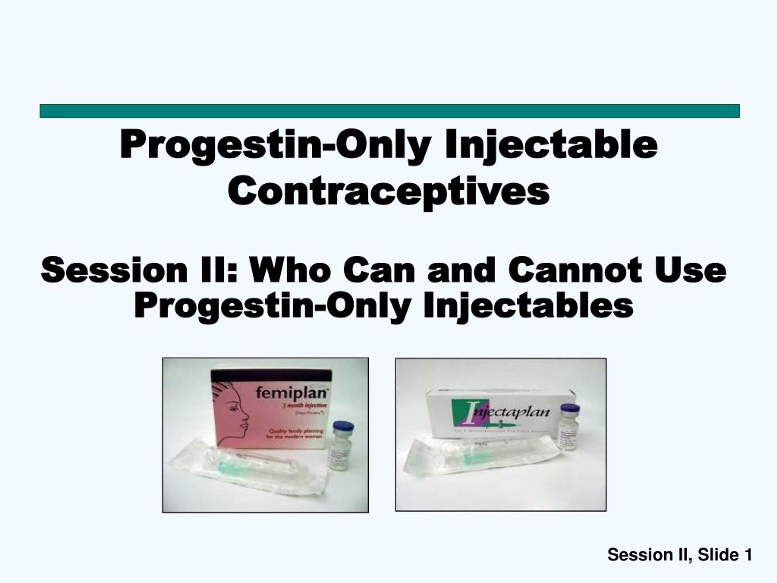 PPT Progestin Only Injectable Contraceptives PowerPoint Presentation